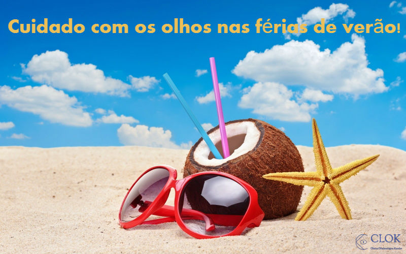 Férias de verão: Como cuidar dos seus olhos